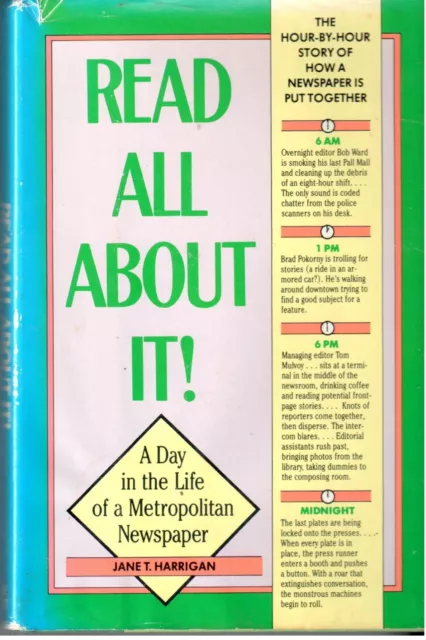 BOOK (1987) Read All about It!: A Day in the Life of a Metropolitan Newspaper HC