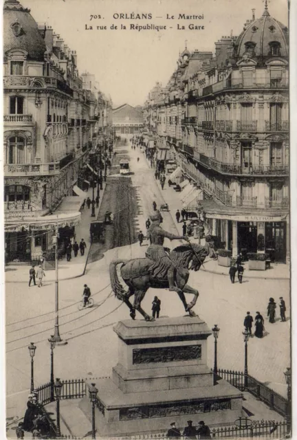CPA 45 LOIRET ORLEANS Place du Martroi. Rue de la République. La Gare 1912