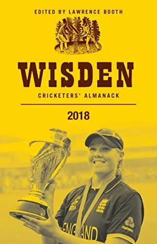 Wisden Cricketers' Almanack 2018,Lawrence Booth