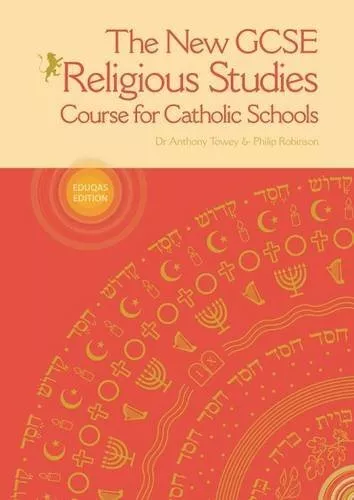 The New GCSE Religious Studies: Course for Catholic Schools (Paperback 2016)