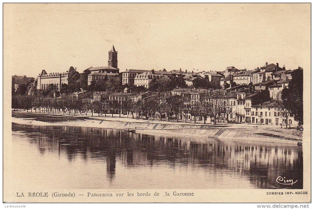 33 LA REOLE - panorama sur les bords de la garonne