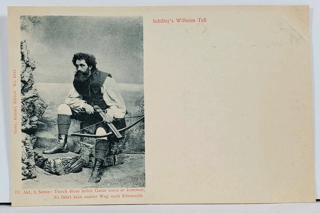 Wilhelm Tell Legendary Swiss Marksman Friedrich Schiller Play #2422 Postcard I3