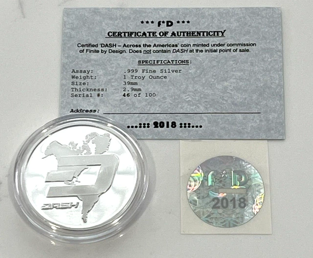 DASH 2018 Cold Storage .999 Silver #46/100 DIY Coin Crypto w COA & Hologram rare