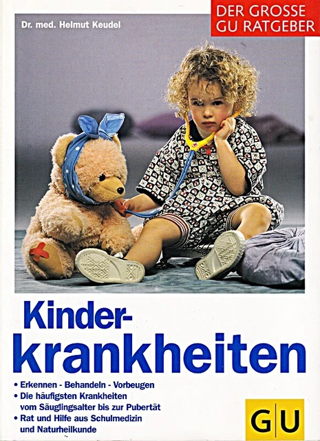 KINDERKRANKHEITEN: ERKENNEN - Behandeln - Vorbeugen. Das umfassende ...