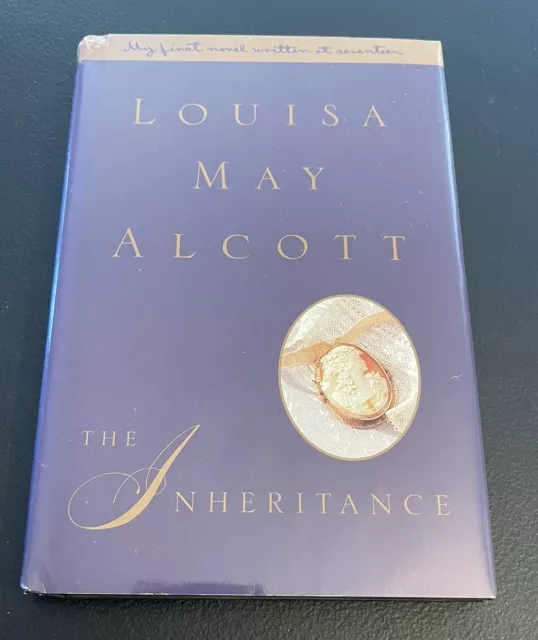 The Inheritance by Louisa May Alcott 1997 Hardcover 1ST EDITION DUTTON BOOKS