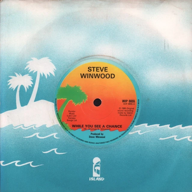 STEVE WINWOOD WHILE You See A Chance 7 INCH VINYL UK Island 1980 Solid Label 3.71 PicClick