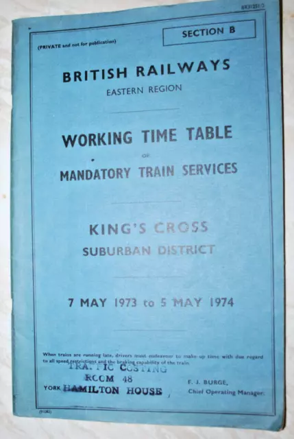 BR(ER) Working Timetable Sect B - Passenger Trains Kings Cross Suburban  1973-4