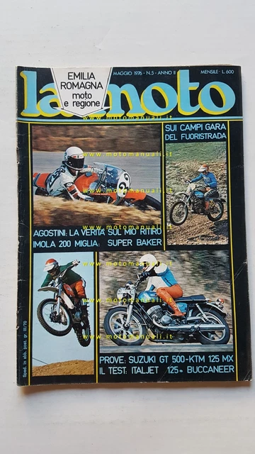 LA MOTO n. 5 1976 Prove Suzuki GT 500 KTM 125 MX Test Italjet 125 Buccaneer