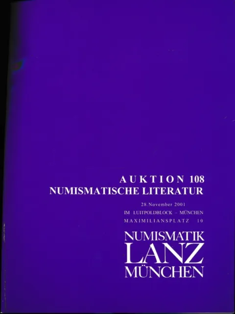 Hn Numismatik Lanz München Auktion n°108 November 2001 Numismatische Literatur