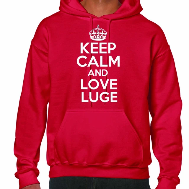 Keep Calm And Love Luge Felpa con Cappuccio