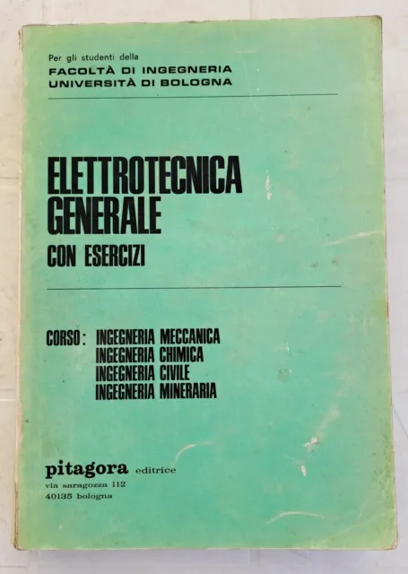 Ingegneria Elettrotecnica Generale Con Esercizi Pitagora Universita' Di Bologna