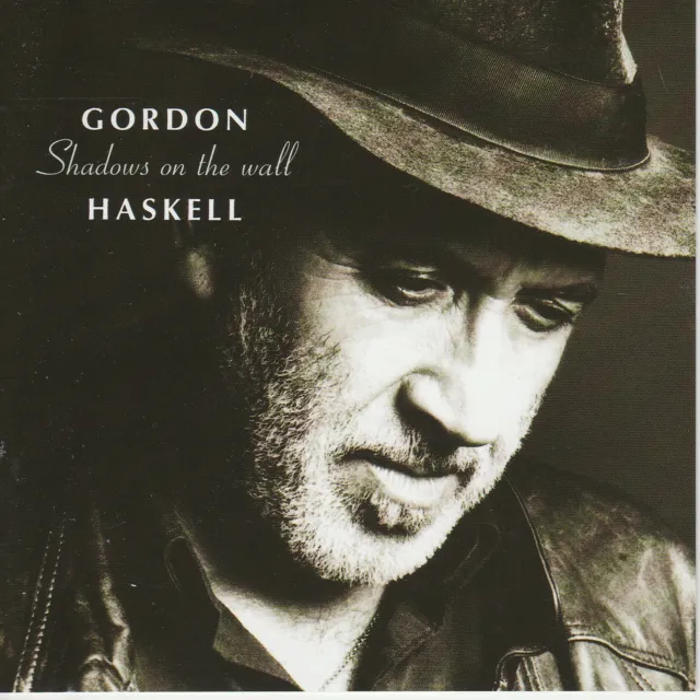 Gordon Haskell  SHADOWS ON THE WALL  12trk cd
