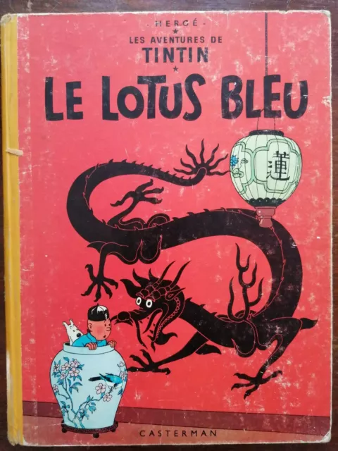 Tintin Hergé " Le Lotus Bleu " Casterman 1963 B33