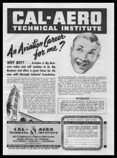1945 Cal Aero Technical Institute Glendale California Aviation Careers Print Ad