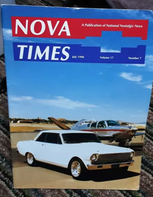 NOVA Times July 1998 Chevy Cars Nostalgic Nova Magazine Classic