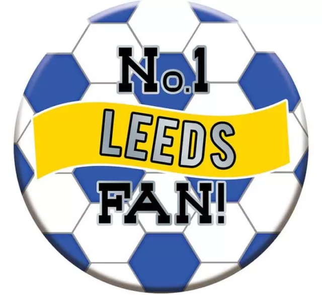 Leeds Birthday Badge Number 1 Leeds Fan Football Giant Badge Footie Fan N.1 Leed