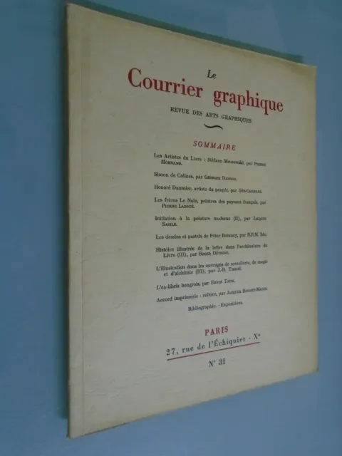 Revue Courrier Graphique N°31- Peter Romney/ Honore Daumier/ Freres Le Nain-1947