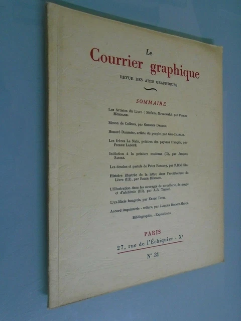 Revue Courrier Graphique N°31- Peter Romney/ Honore Daumier/ Freres Le Nain-1947