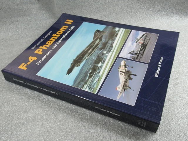 MCDONNELL DOUGLAS F4 Phantom II Production & Operational Data