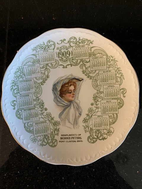 1909 Calendar Plate Advertising Compliments Of Morris Peters Port Clinton, Ohio￼