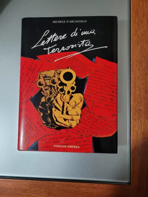 Libro 1a ed 1987  Lettere di una Terrorista Michele D'Arcangelo autografato