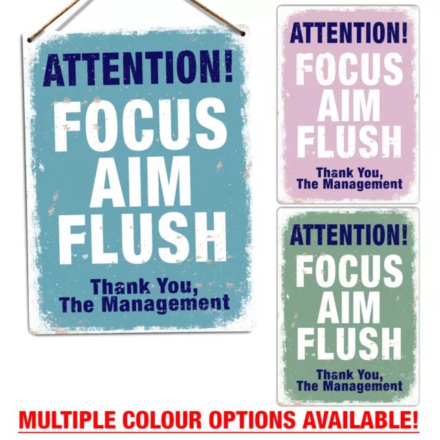 Metal Wall Sign - Attention! Focus Aim Flush Thank You The Management Toilet