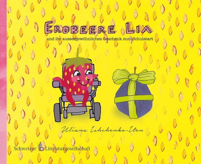 Erdbeere Lia | Uliana Ishchenko-Iten | 2022 | deutsch