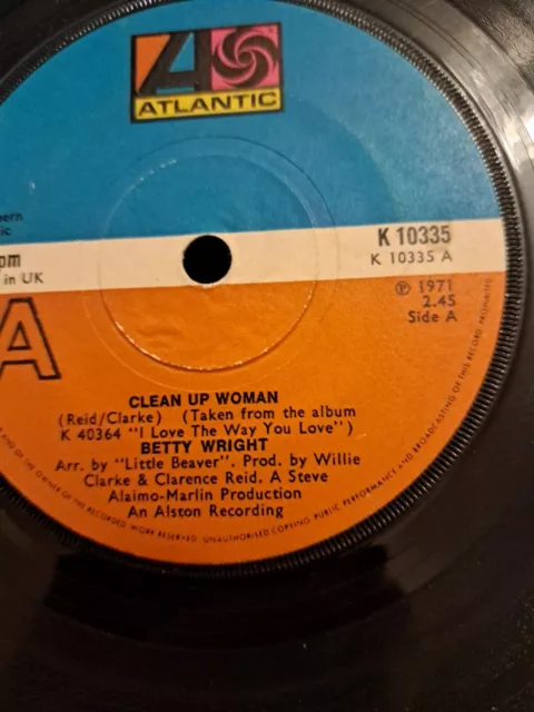 BETTY WRIGHT - CLEAN UP WOMAN  K10335 Atlantic Uk 1973 With Big A On Label 2