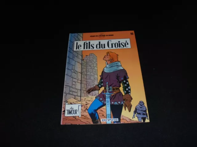 Sirius : Les Timour 19 : Le fils du croisé Dupuis 1985