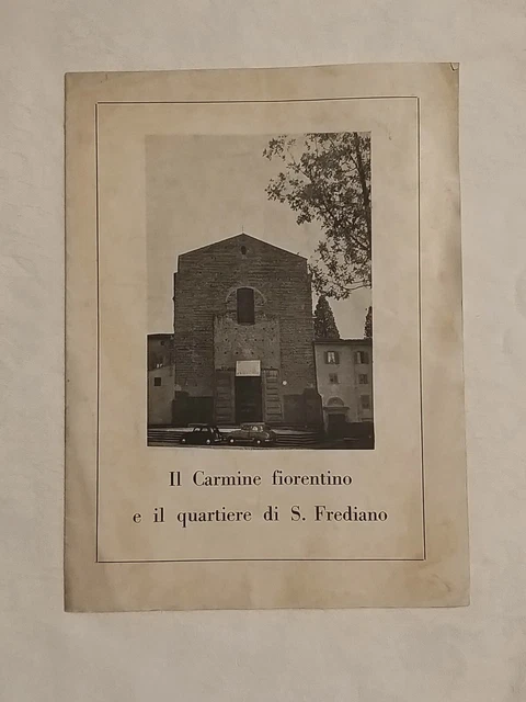Il Carmine Fiorentino San Frediano Firenze 1954
