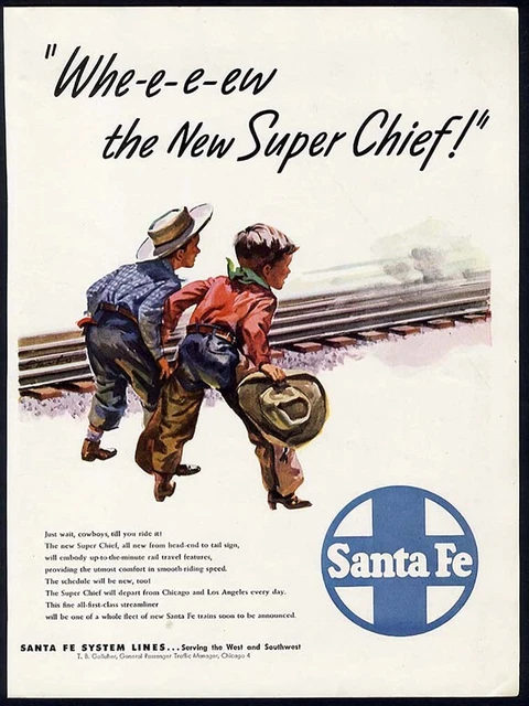 SANTA FE Railroad Ad 1947 Little COWBOYS Watching TRAIN Super Chief Railway