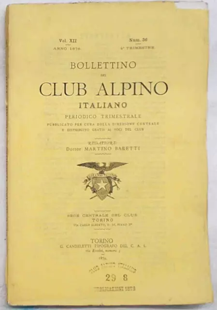 Bollettino del Club Alpino Italiano. N. 36. 4° trimestre 1878. (Gran Paradiso)