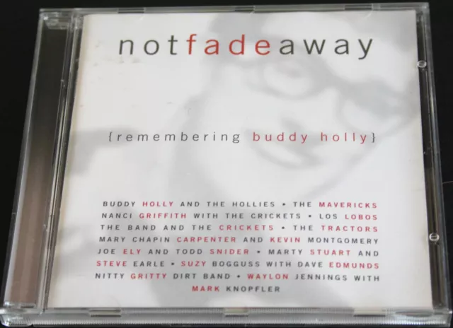 Diverse - Not Fade Away (Remembering Buddy Holly) CD. 1996 Europa 1. Presse.