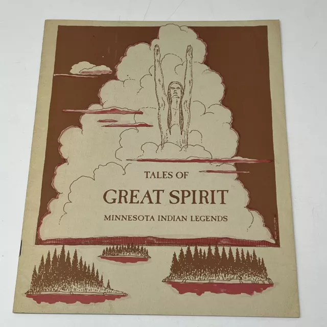 1960s Tales of Great Spirit Minnesota Indian Legends Book Booklet