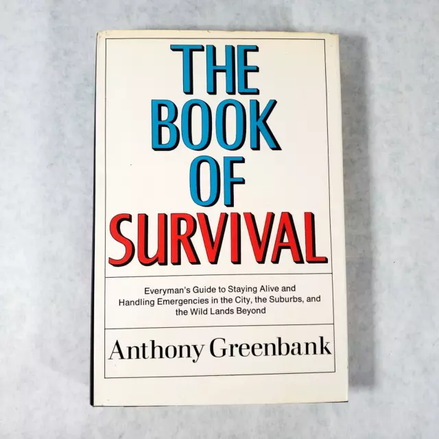 The Book of Survival - First U.S. Edition 1968 Hardcover by Anthony Greenbank