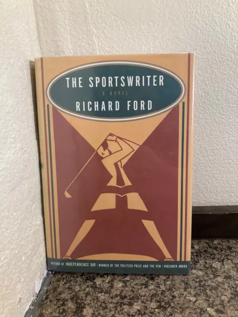 The Sportswriter ~ Richard Ford ~ First American HC Edition ~ 1986.