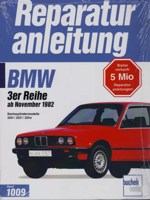 Reparaturhandbuch BMW 320i / 323i / 325e E30 83, 84, 85, 86, 87, 88, 89, 90 & 91