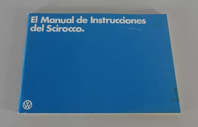 Manual de instrucciones VW Scirocco I/1 Tipo 53 Estado 08/1980