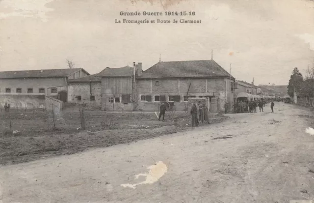 CPA 55 FLEURY on AIRE La Fromagerie et Route de Clermont Grande Guerre 1914-15