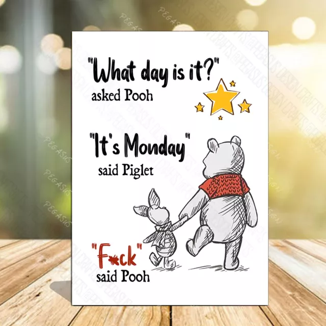 Funny Fridge magnet Winnie the Pooh what a day is it? it s Monday Sarcastic gift