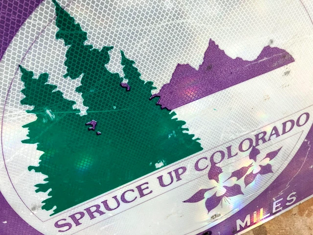 Retired Colorado DOT highway sign, “Spruce Up Colorado” a Nice Regional sign