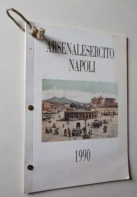 B371 Calendario Arsenalesercito Napoli 1990 Con Cordoncino