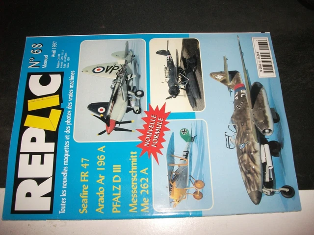 **f Revue Replic n°68 Arado Ar 196 - Seafire FR 47 - Messerschmitt Me 262