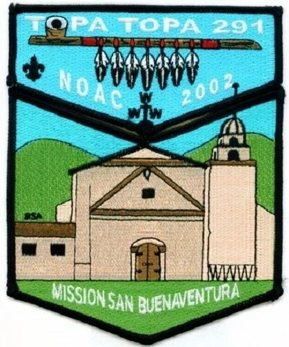 BSA OA Lodge 291 Topa Topa - Mission San Buenaventura - NOAC 2002