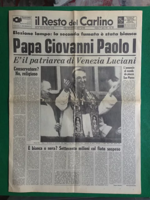 Il Resto Del Carlino 27/8/1978 , Eletto Papa Giovanni Paolo I , Albino Luciani