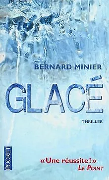 Glacé von Minier, Bernard | Buch | Zustand gut