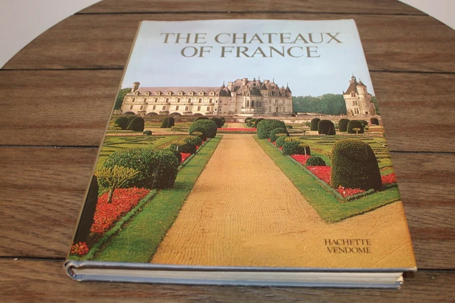 Vtg 1979 Architecture Book THE CHATEAUX OF FRANCE