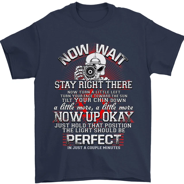 T-shirt da uomo divertente Photography Now Wait Photographer 100% cotone