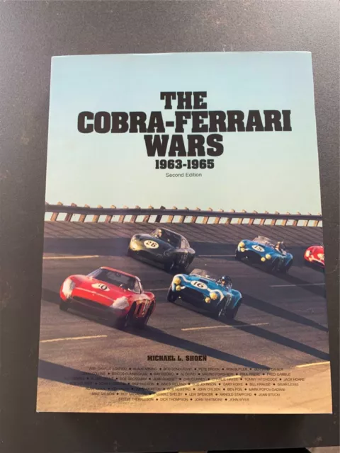 Cobra-Ferrari Wars 1963-1965 signed by Shoen and Carroll Shelby