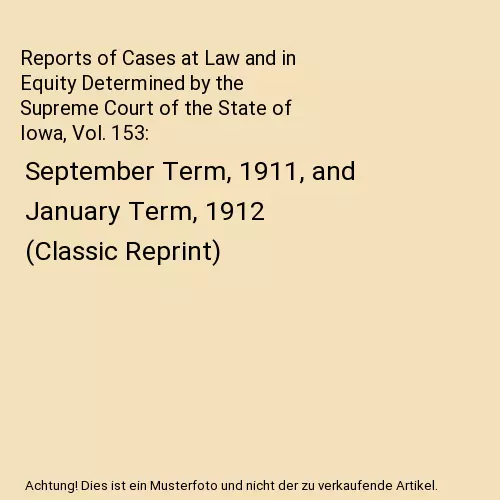 Reports of Cases at Law and in Equity Determined by the Supreme Court of the Sta